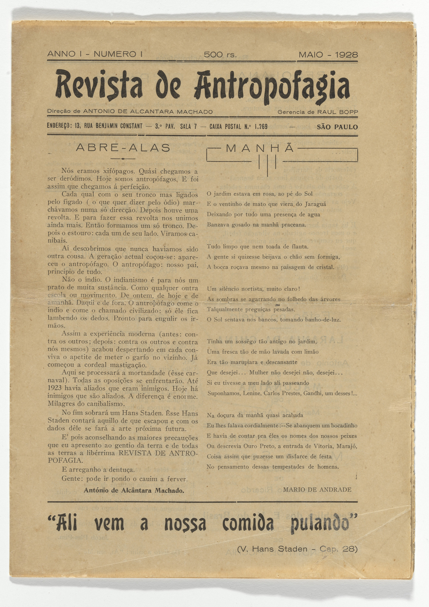 Oswald de Andrade, Antônio de Alcântara Machado, Raul Bopp, Mário de Andrade. Revista de antropofagia vol. 1, no. 1, May, Manifesto Antropofago. 1928