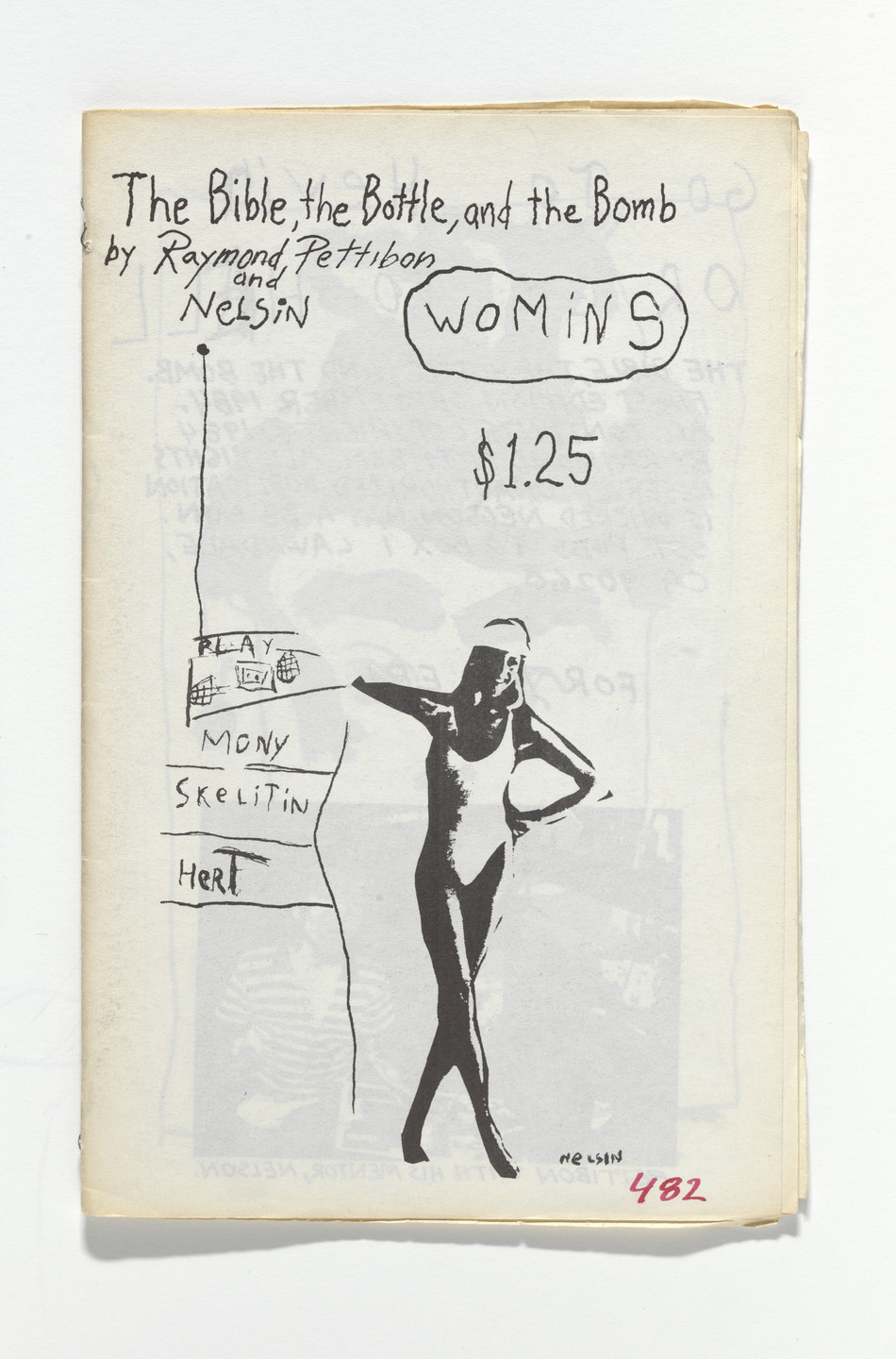 Raymond Pettibon, Nelson Tarpenny. The Bible, The Bottle, and The Bomb. 1984