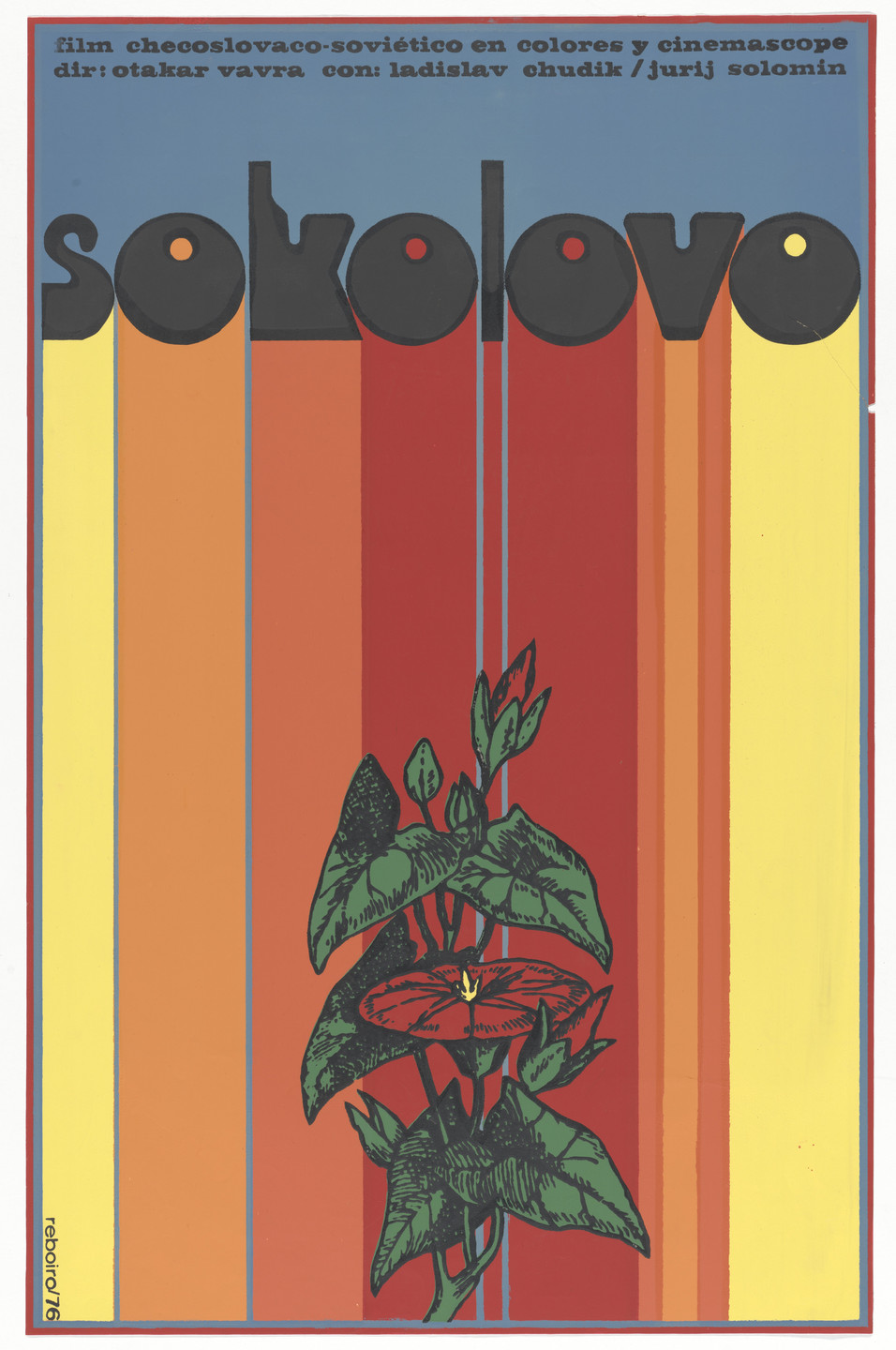 Antonio Fernandez Reboiro. Sokolovo (Poster for the Cuban release of the Czechoslovakian film directed by Otakar Vávra). 1976