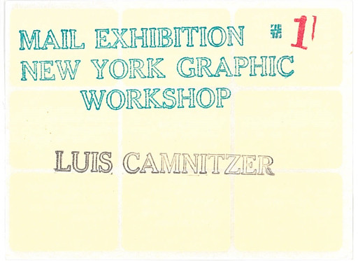 Luis Camnitzer. "Mail Exhibition #1," a contribution to the exhibition "Information" [MoMA Exh. #934, July 2–September 20, 1970]. 1967