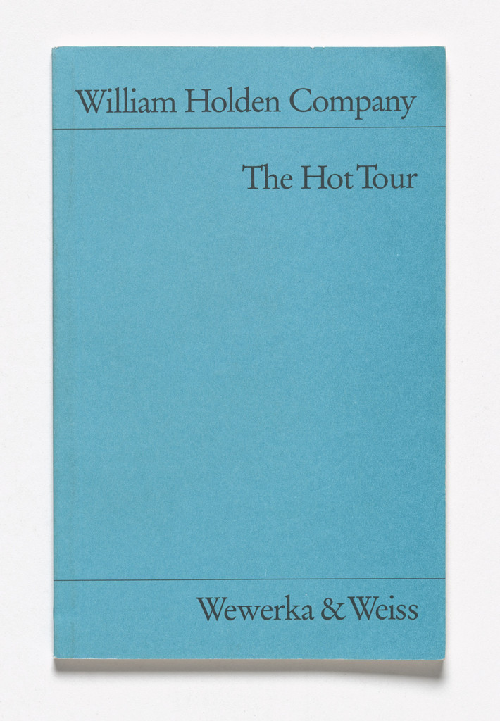 William Holden Company: The Hot Tour,
