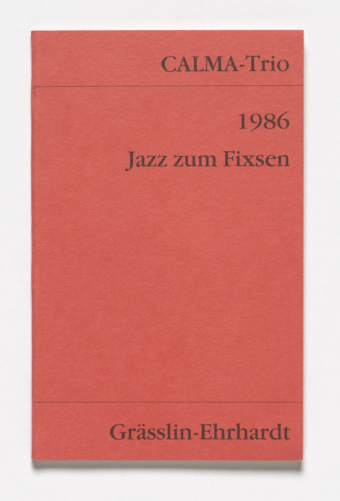 Martin Kippenberger. Calma-Trio: 1986. Jazz zum Fixsen
