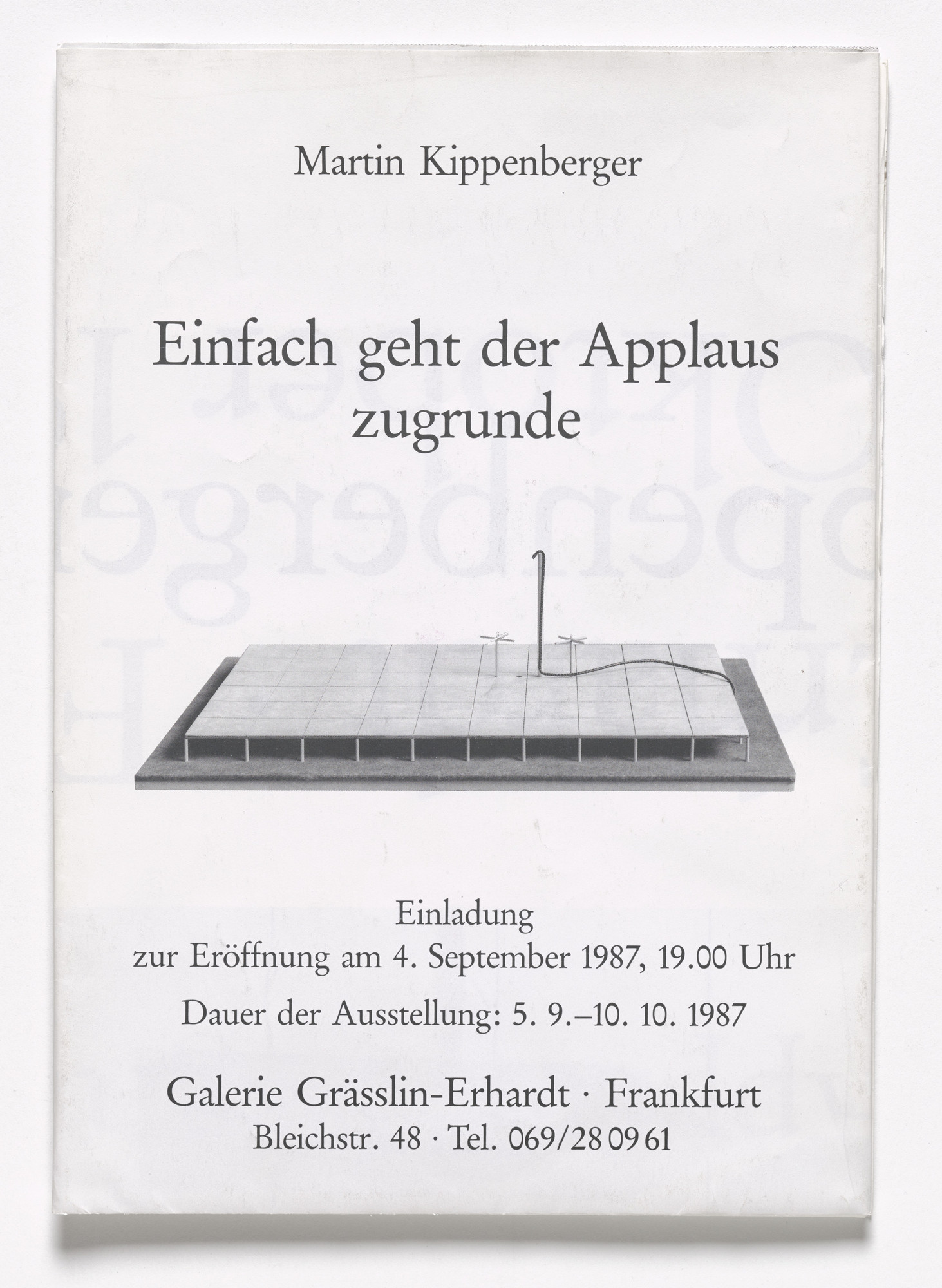 Martin Kippenberger. Einfach geht der Applaus zugrunde

