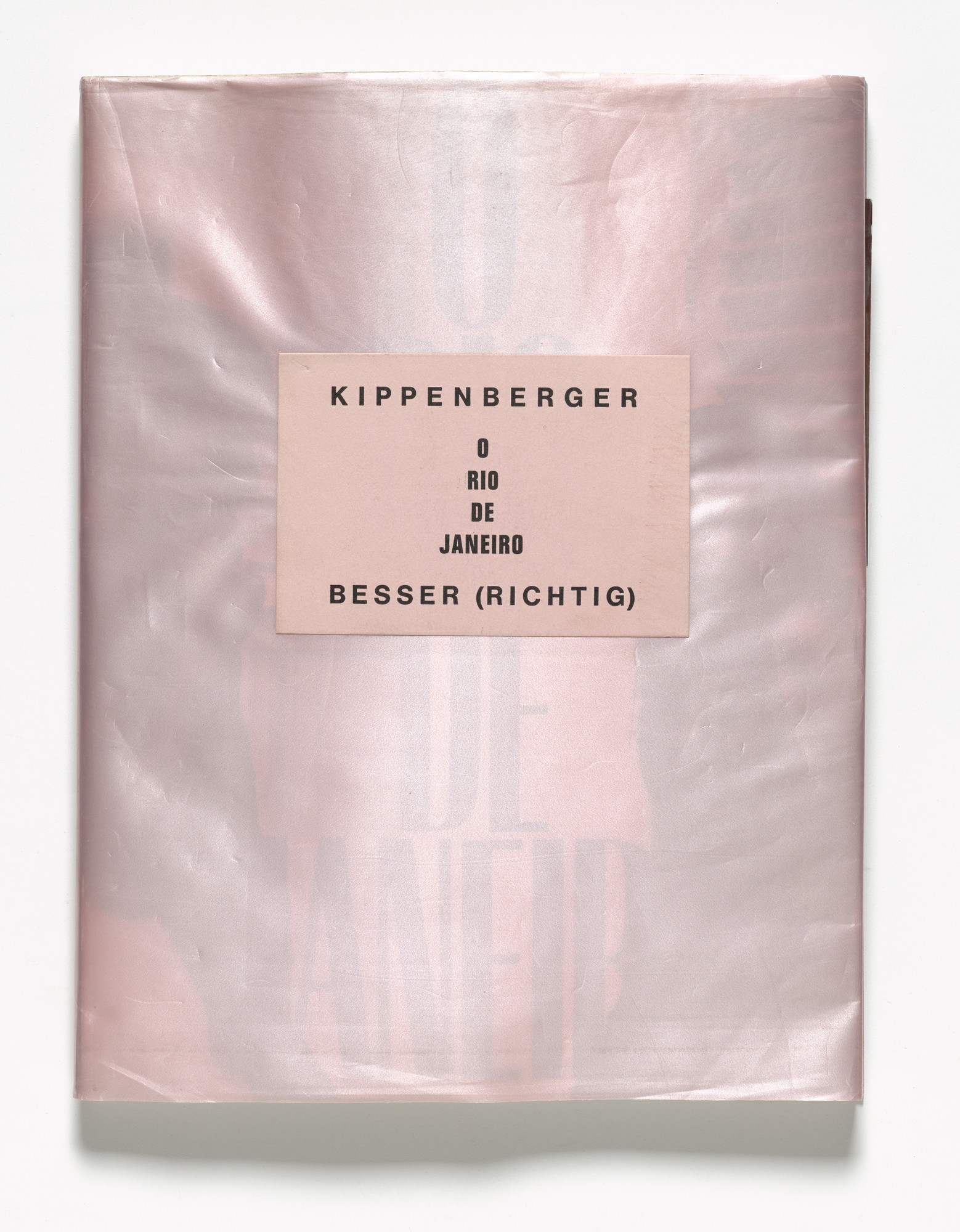 Martin Kippenberger. O Rio de Janeiro besser (richtig)