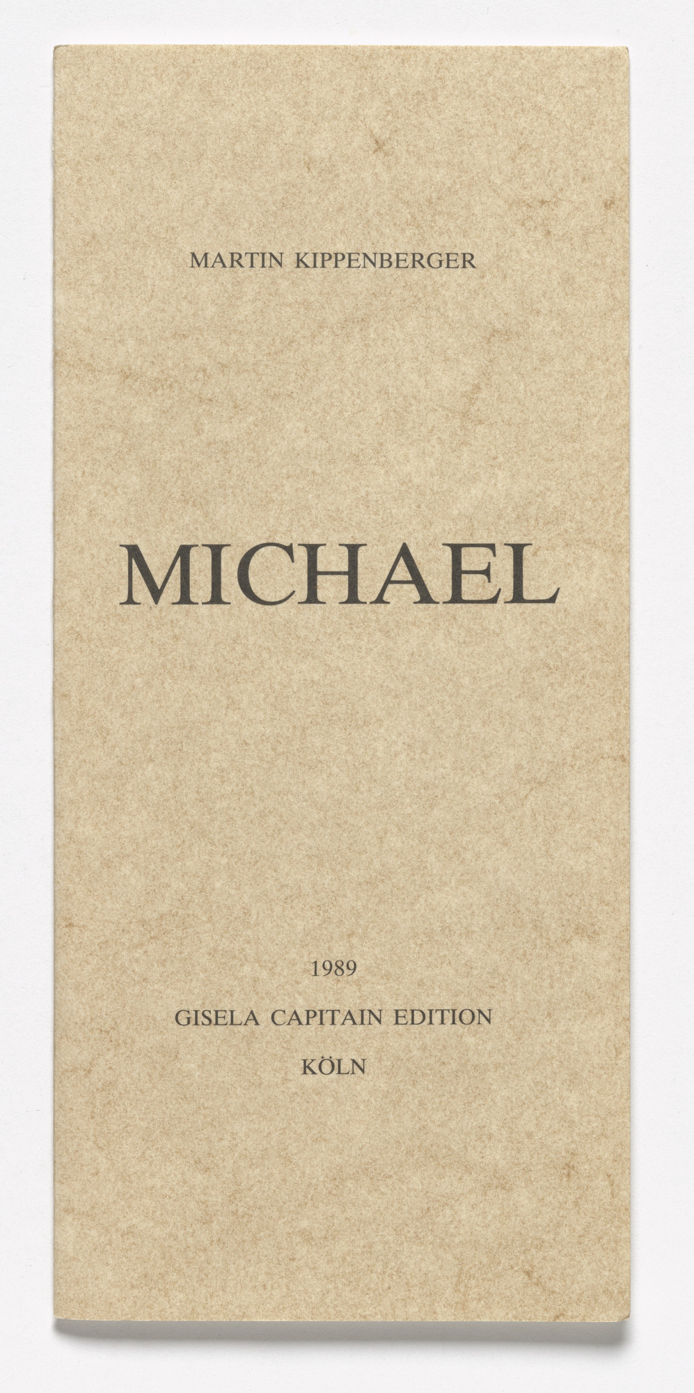 Martin Kippenberger. Michael
