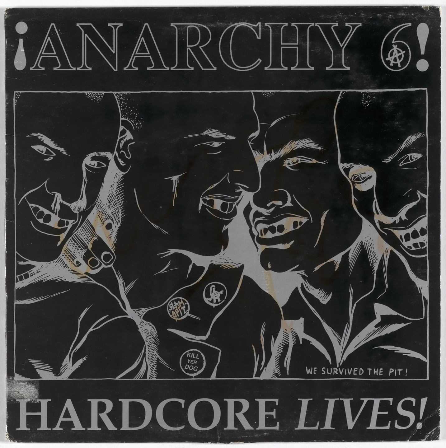 Anarchy 6, Raymond Pettibon. Hardcore Lives!. 1988