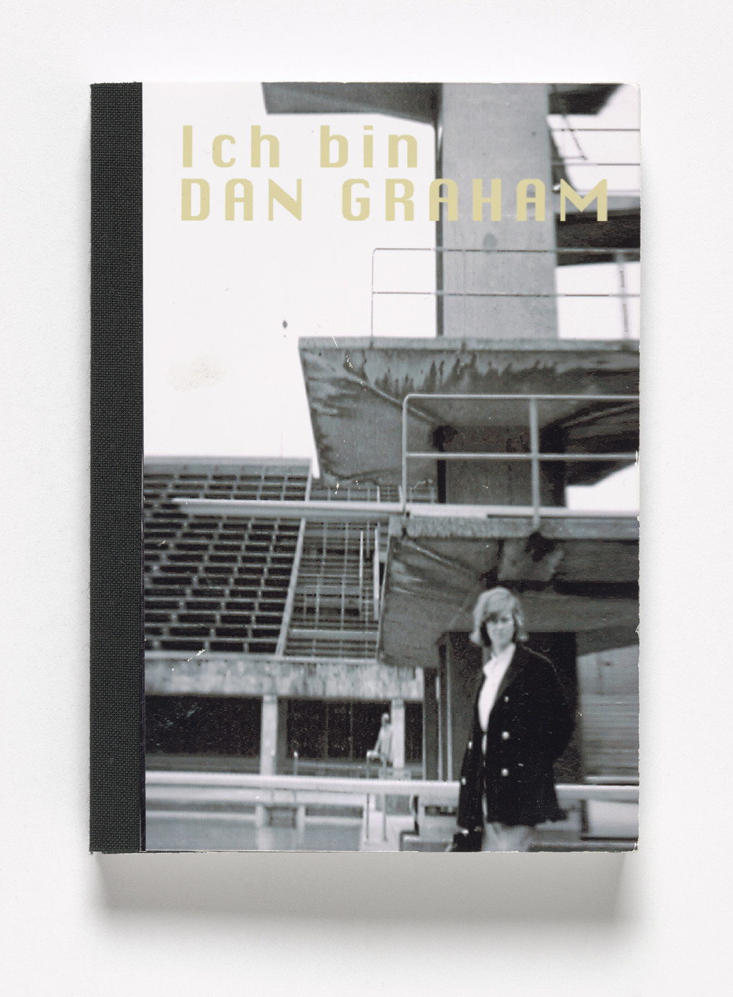 Rosemarie Trockel. Ich bin Dan Graham (I am Dan Graham) from Book Drafts. 1992