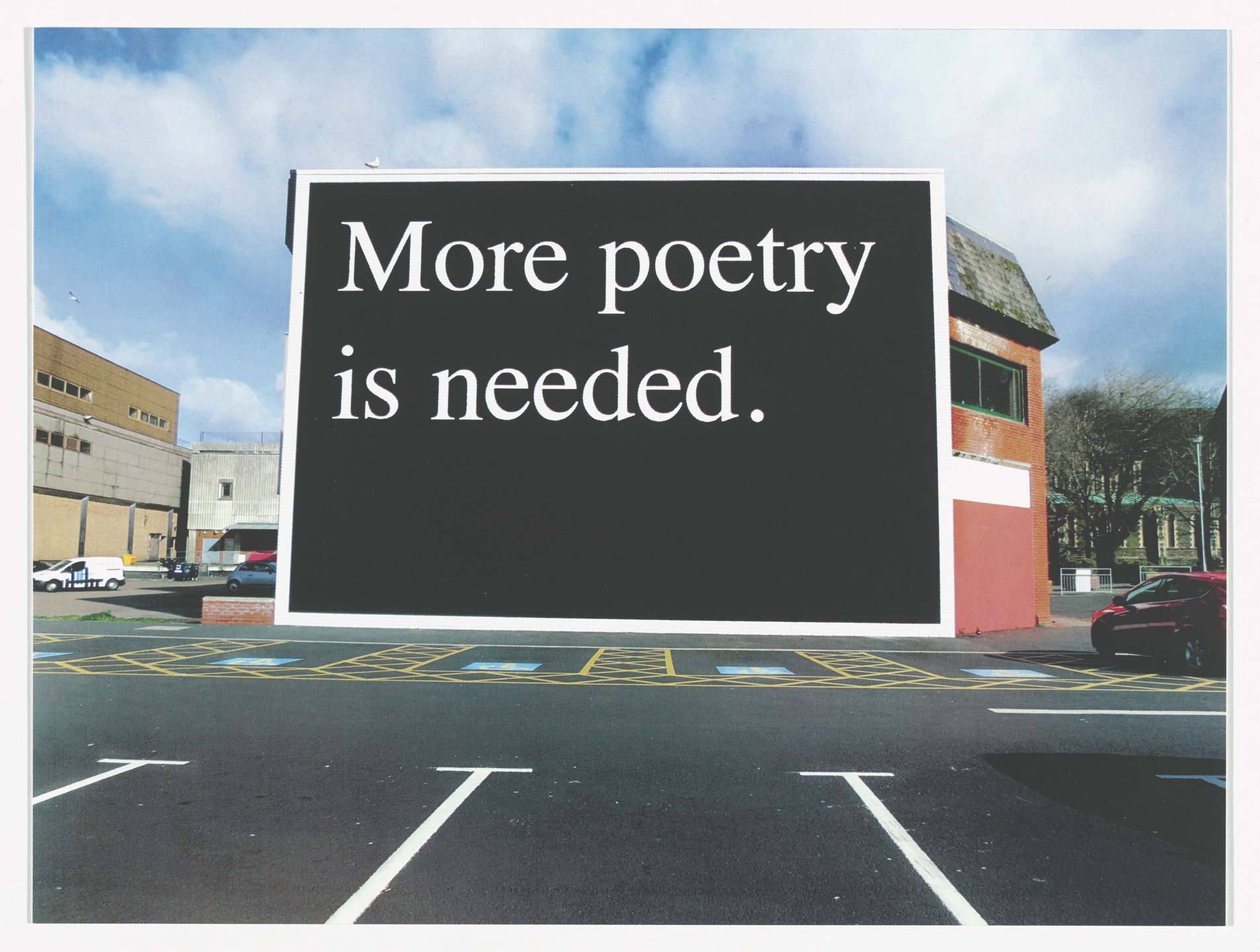 Jeremy Deller. More Poetry is Needed, Swansea, 2014 from Odds and Sods (for Parkett no. 95). 2014