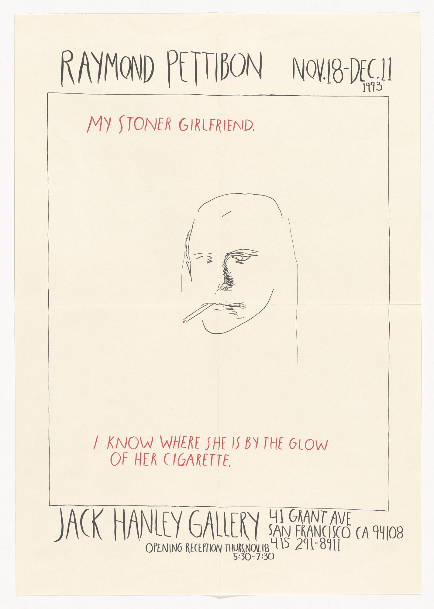 Raymond Pettibon. Exhibition poster for Raymond Pettibon at Jack