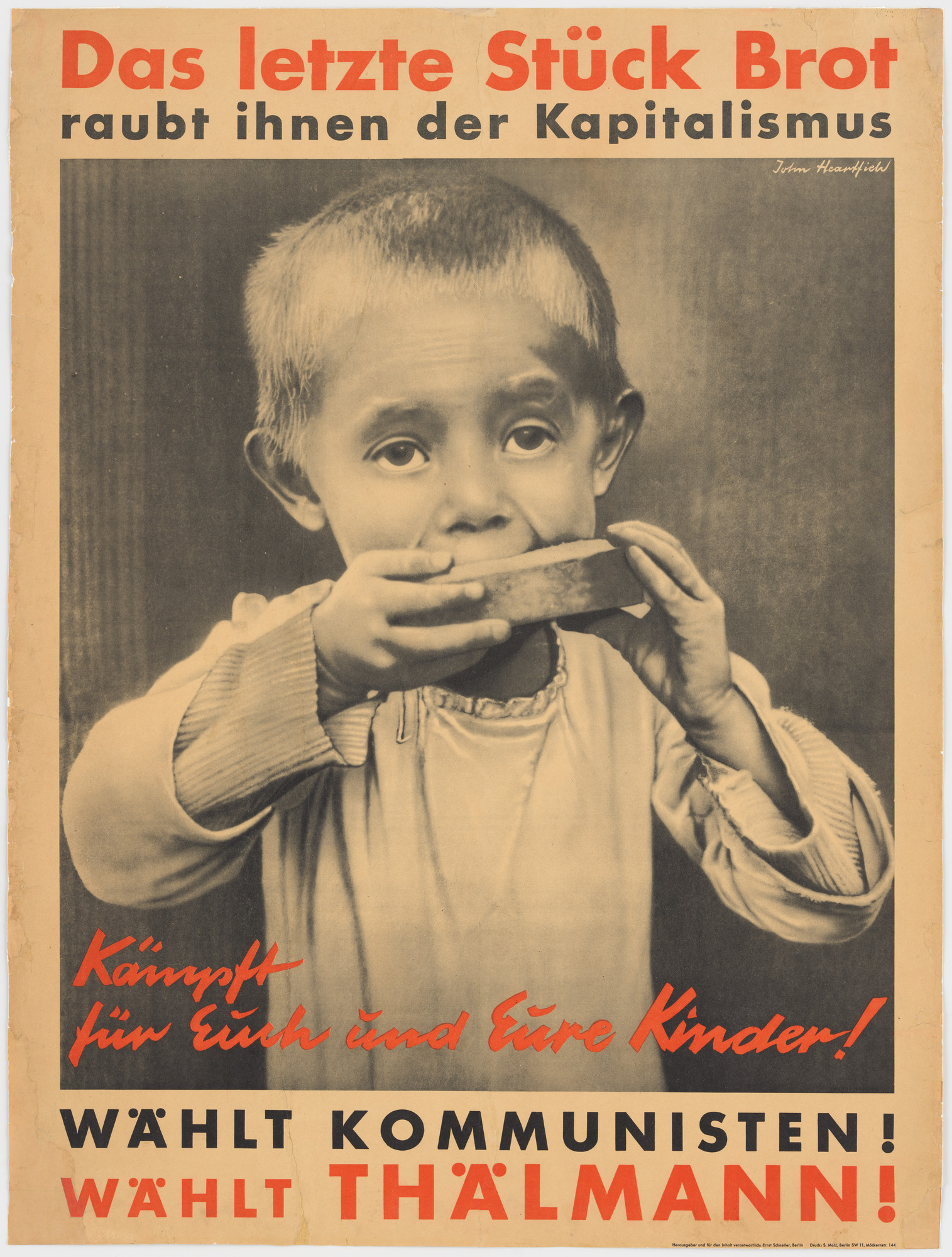 John Heartfield (Helmut Herzfeld). Capitalism Robs You of the Last Piece of Bread (Das letzte Stück Brot raubt Ihnen der Kapitalismus) (Campaign poster for Communist Party member Ernst Thälmann)