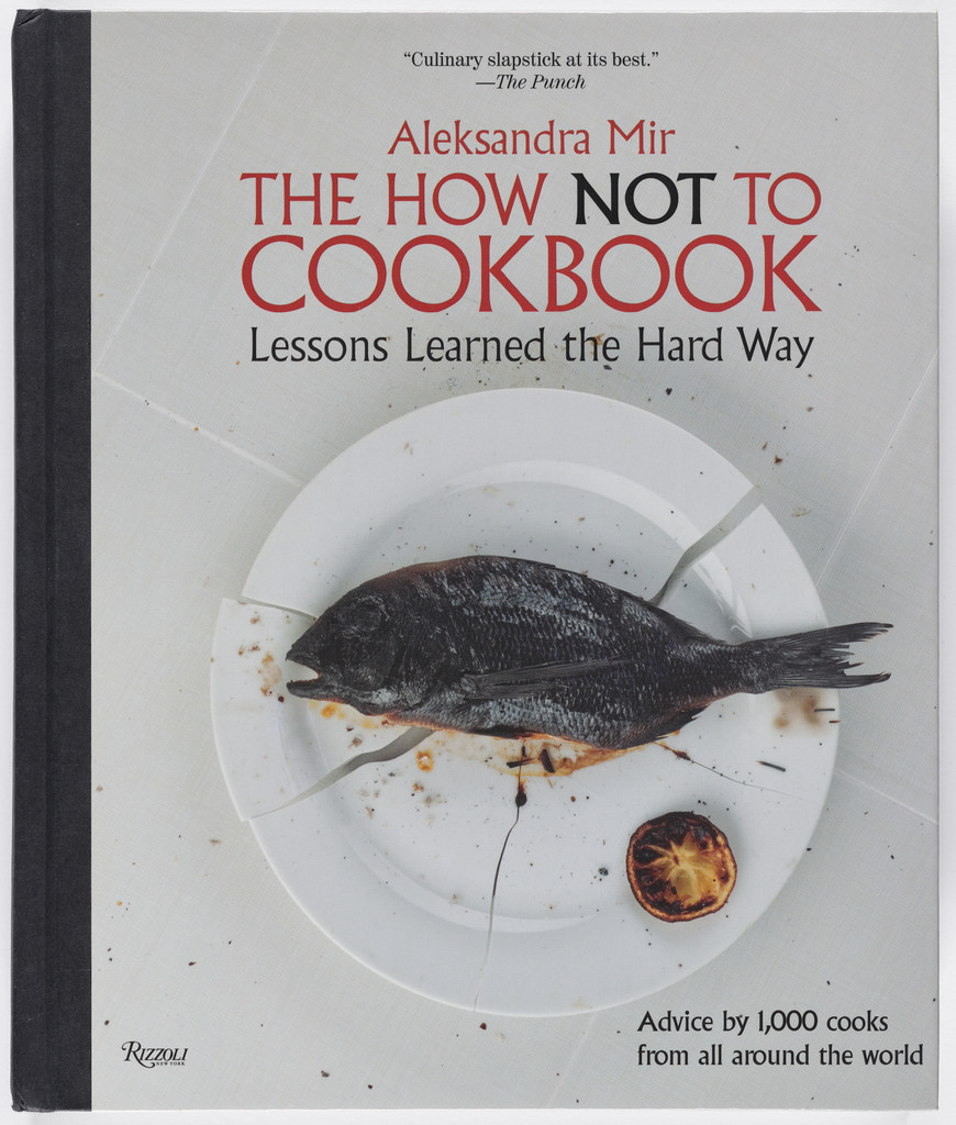 The How Not to Cookbook: Lesson Learned the Hard Way