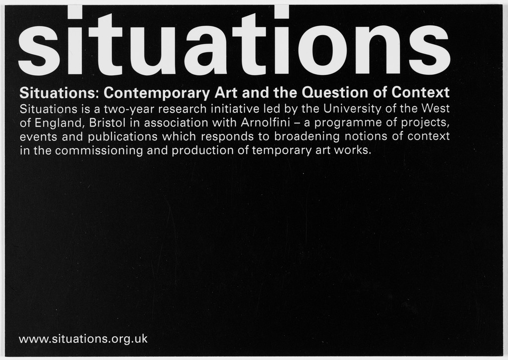 Announcement for lecture in Situations: Contemporary Art and the Question of Context, University of the West of England, Bristol in association with Arnolfini, October 15, 2003