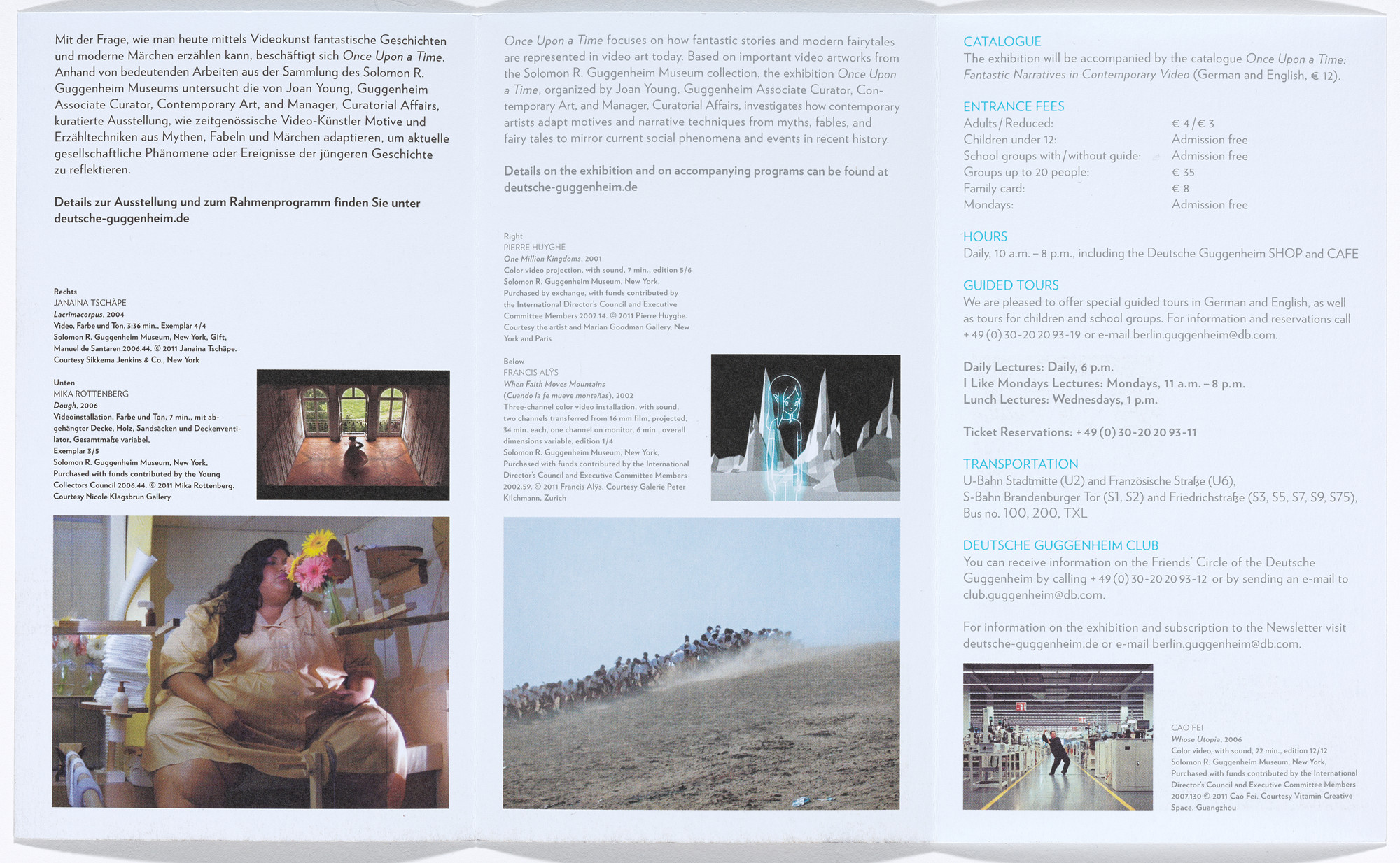 Aleksandra Mir. Brochure, invitation, magazine for Once Upon a Time, Deutsche Guggenheim, Berlin, July 8–October 9, 2011. 2011