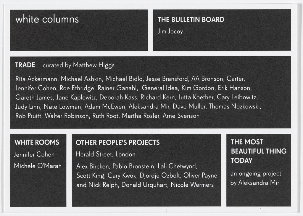 Postcards for Trade, The Most Beautiful Thing Today, Living & Loving No. 3, White Columns, New York, February 2005–October 2006