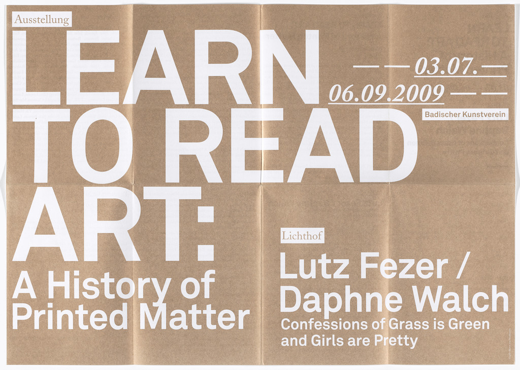 Poster for Learn to Read Art: A History of Printed Matter, Badischer Kunstverein, Karlsruhe, July 3–September 6, 2009