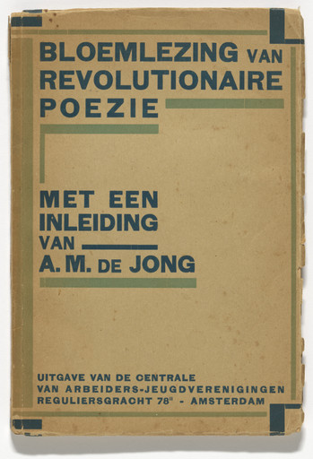 Anthology of Revolutionary Poetry (Bloemlezing van Revolutionaire Poezie), preface by A.M. de Jong