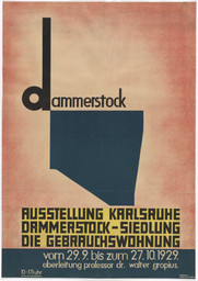 Kurt Schwitters. Poster for the exhibition Dammerstock Housing Estate: The Functional Dwelling (Dammerstock-Siedlung: Die Gebrauchswohnung). 1929
