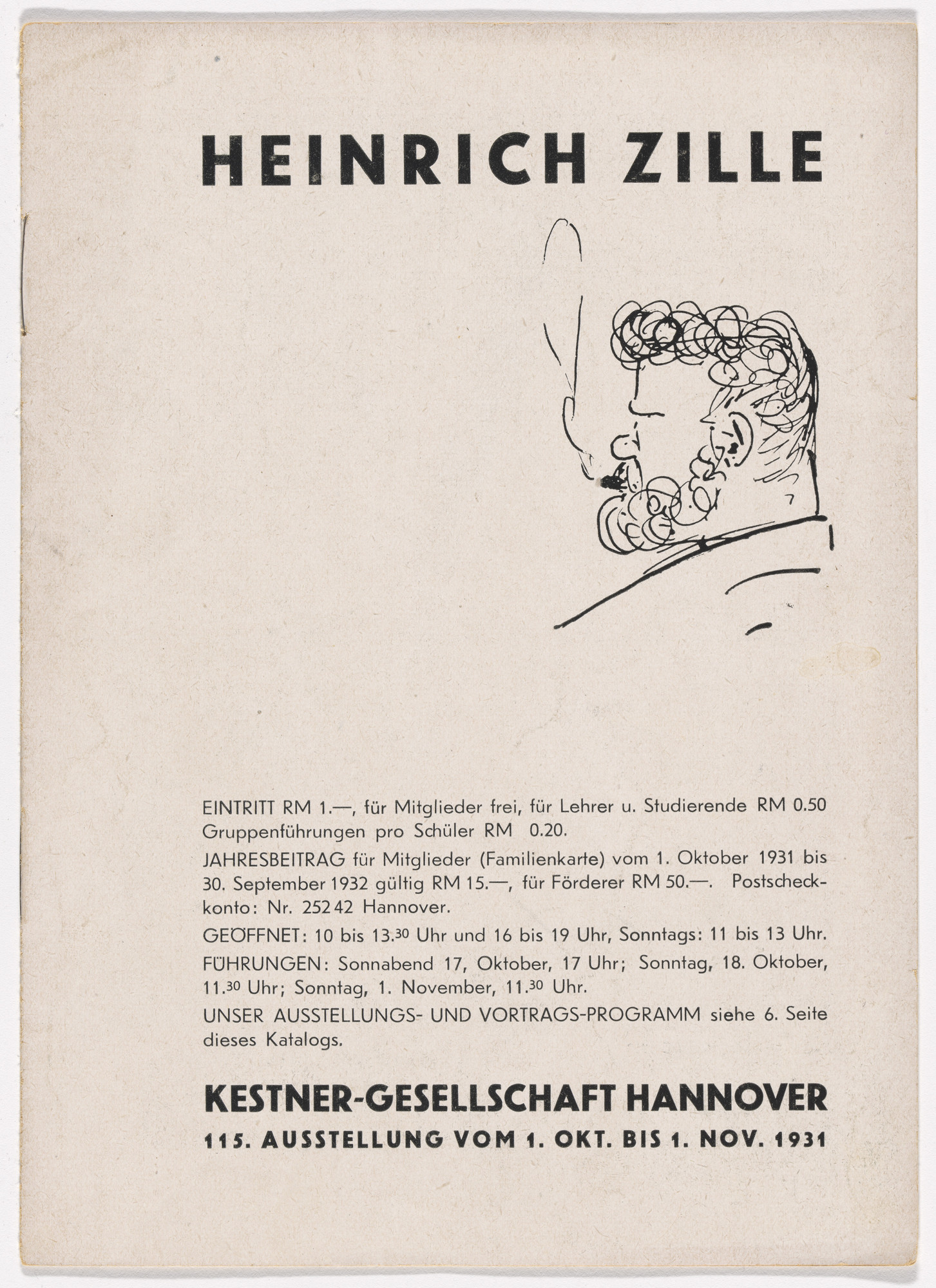 Kurt Schwitters. Catalogue for the exhibition Heinrich Zille at the Kestner-Gesellschaft, Hannover