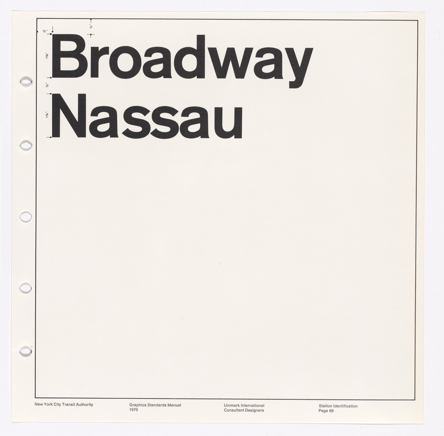Massimo Vignelli, Bob Noorda, Unimark International Corporation, New York. New York City Transit Authority Graphics Standards Manual. 1966-70