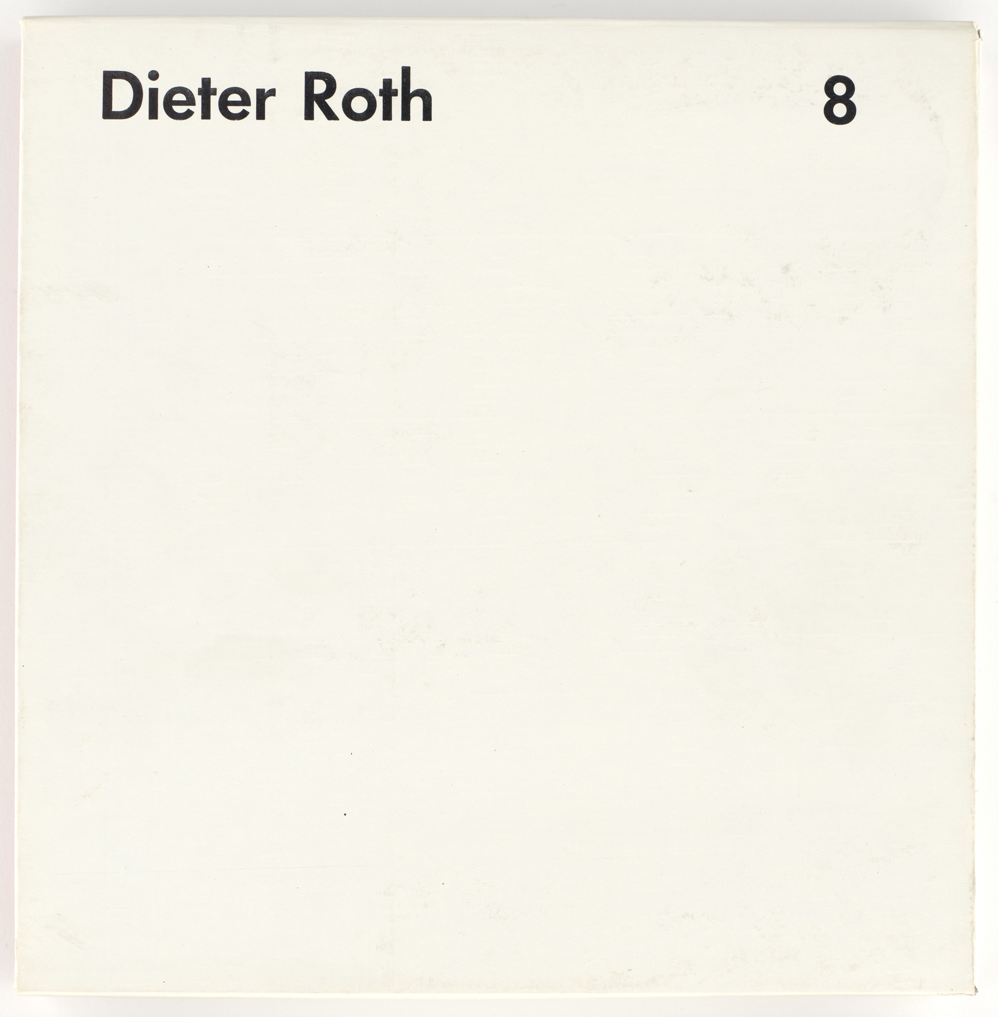 Dieter Roth. Collected Works, Volume 8: 2 Books: reconstruction of 2 variants (A and B) of the portfolios from 1958-1961 from Collected Works, Volumes 1-20