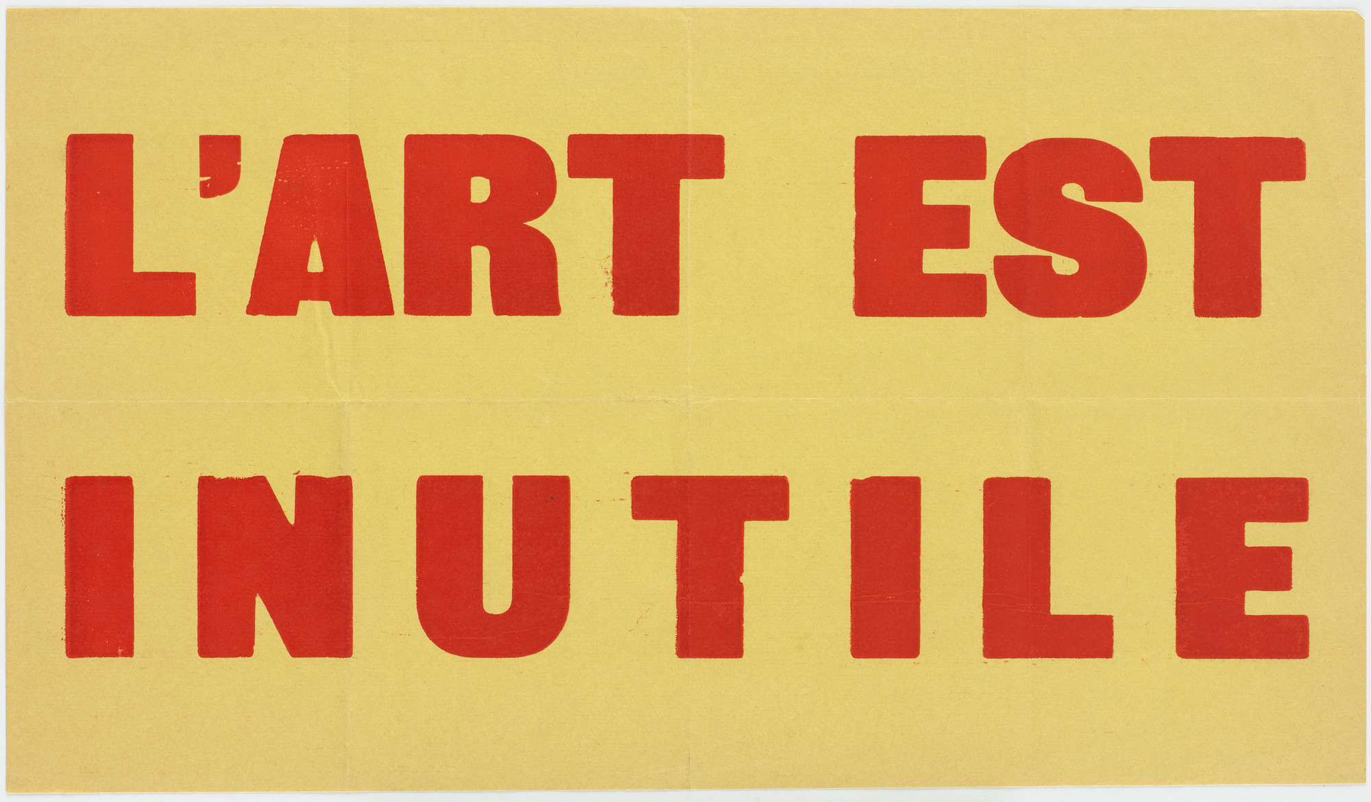 Ben Vautier. L'Art est inutile. 1968 | MoMA