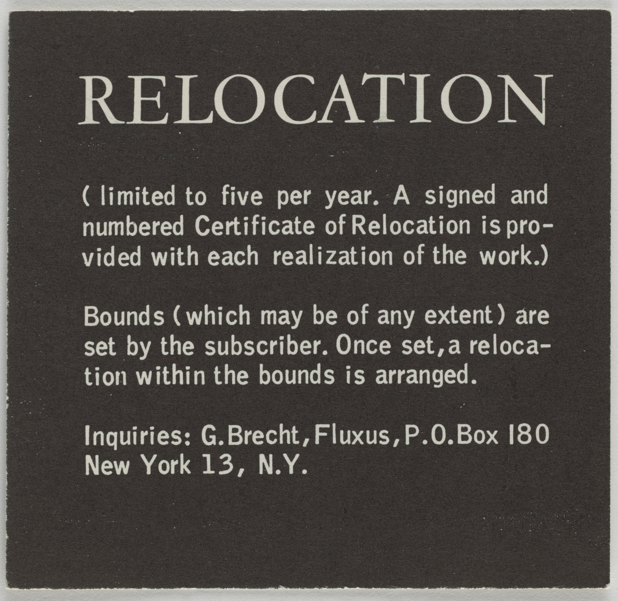 George Brecht. Relocation