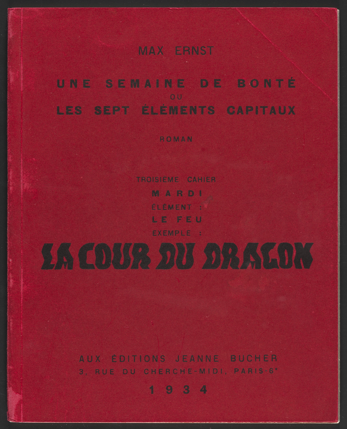 Max Ernst. Volume III: La Cour du dragon (Volume III: The Court of the Dragon) from Une Semaine de bonté ou les sept éléments capitaux (A Week of Kindness or the Seven Deadly Elements). 1933–34, published 1934