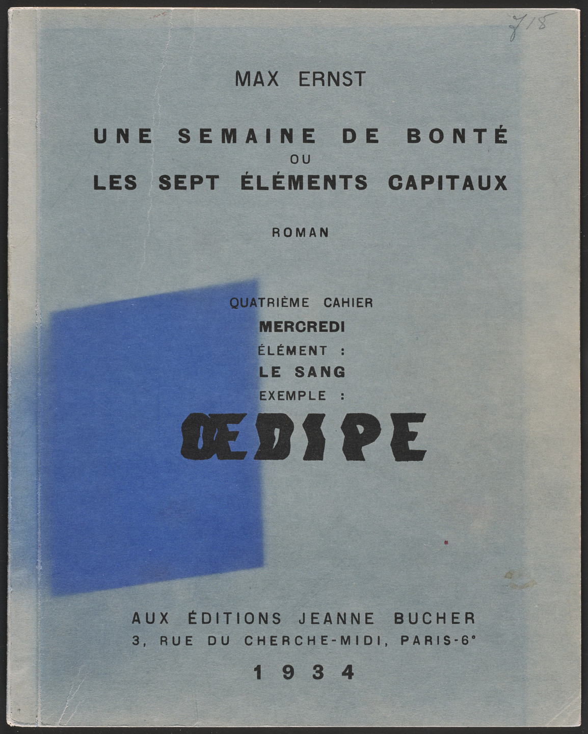 Max Ernst. Volume IV: Oedipe (Volume IV: Oedipus) from Une Semaine de bonté ou les sept éléments capitaux (A Week of Kindness or the Seven Deadly Elements). 1933–34, published 1934