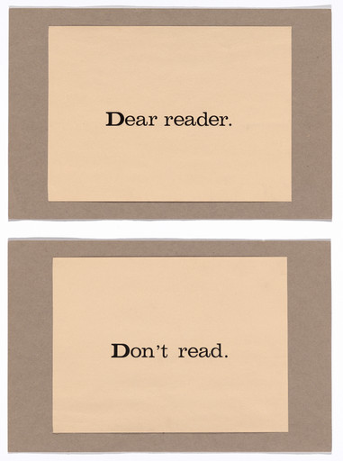 Dear Reader, Don't Read