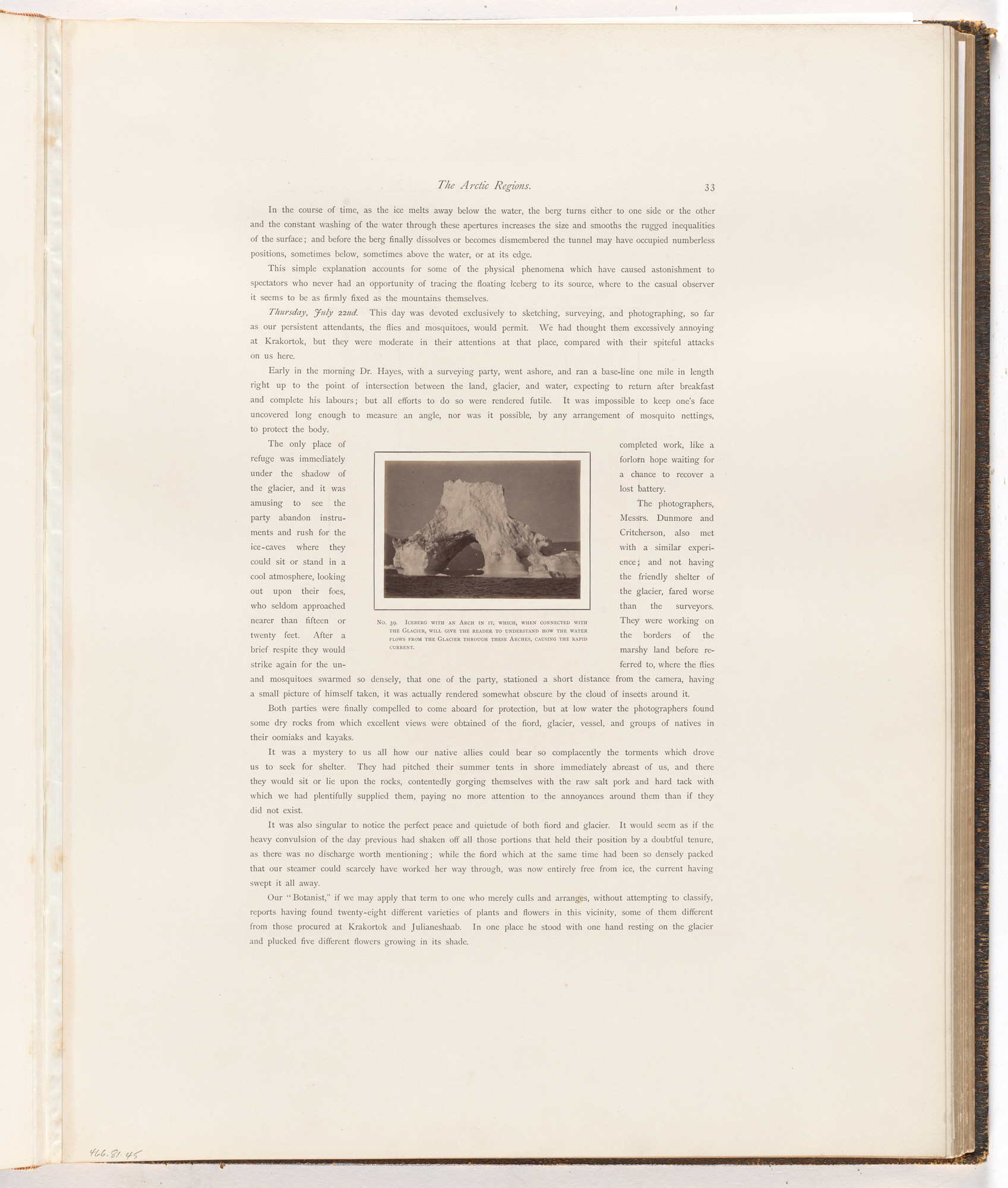 George P. Critcherson, John L. Dunmore, William Bradford. "Iceberg with an arch in it, which, when connected with the Glacier, will give the reader to understand how the water flows from the Glacier through these arches, causing the rapid current."
