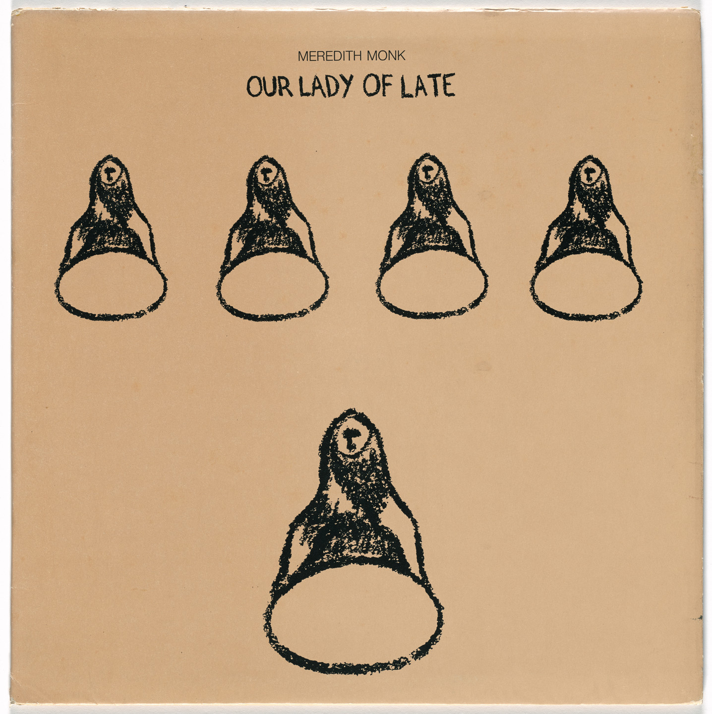 Meredith Monk. Our Lady of Late. 1973