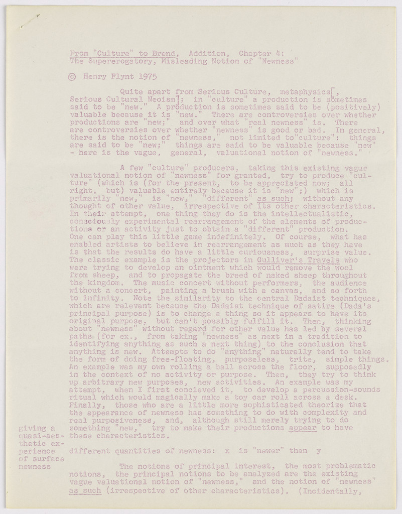 The Supererogatory, Misleading Notion of 'Newness'