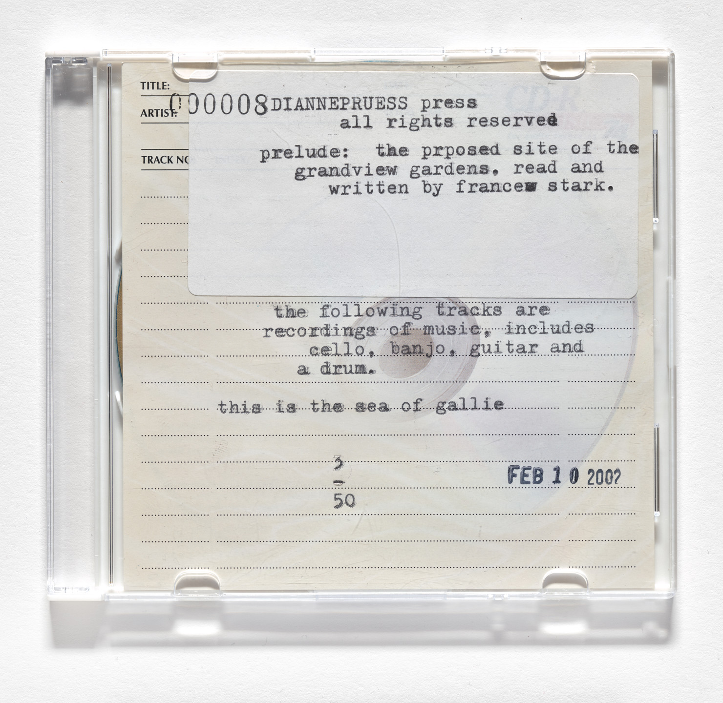 Frances Stark. prelude: the prposed site of the grandview gardens. 2002