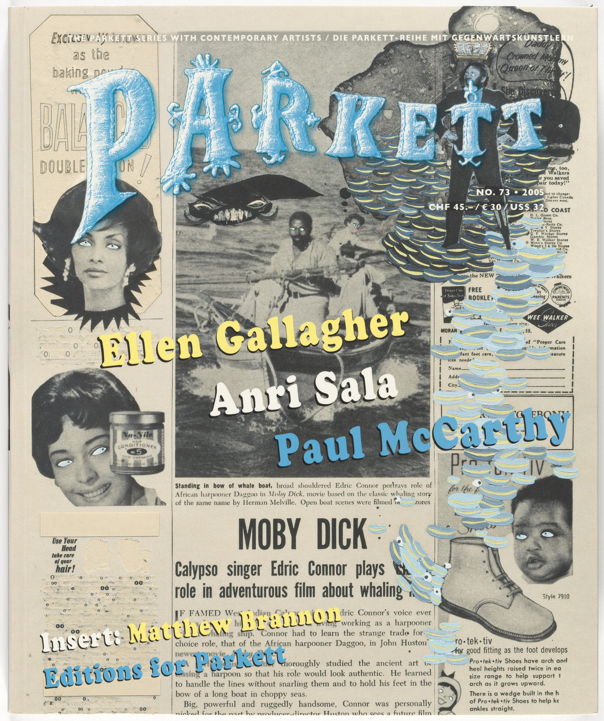 Matthew Brannon, Ellen Gallagher, Paul McCarthy, Anri Sala, Carsten Nicolai, Various Artists. Parkett no. 73. 2005