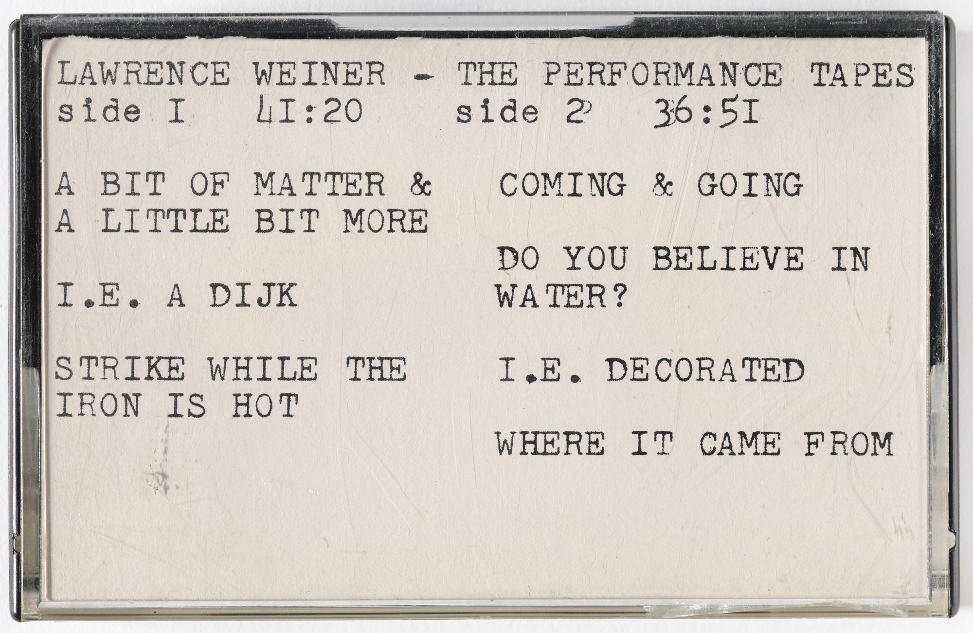 Lawrence Weiner. Lawrence Weiner - The Performance Tapes