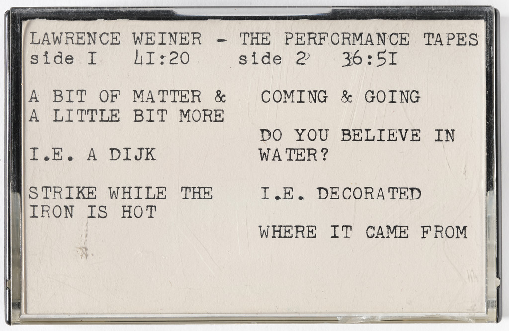 Lawrence Weiner - The Performance Tapes