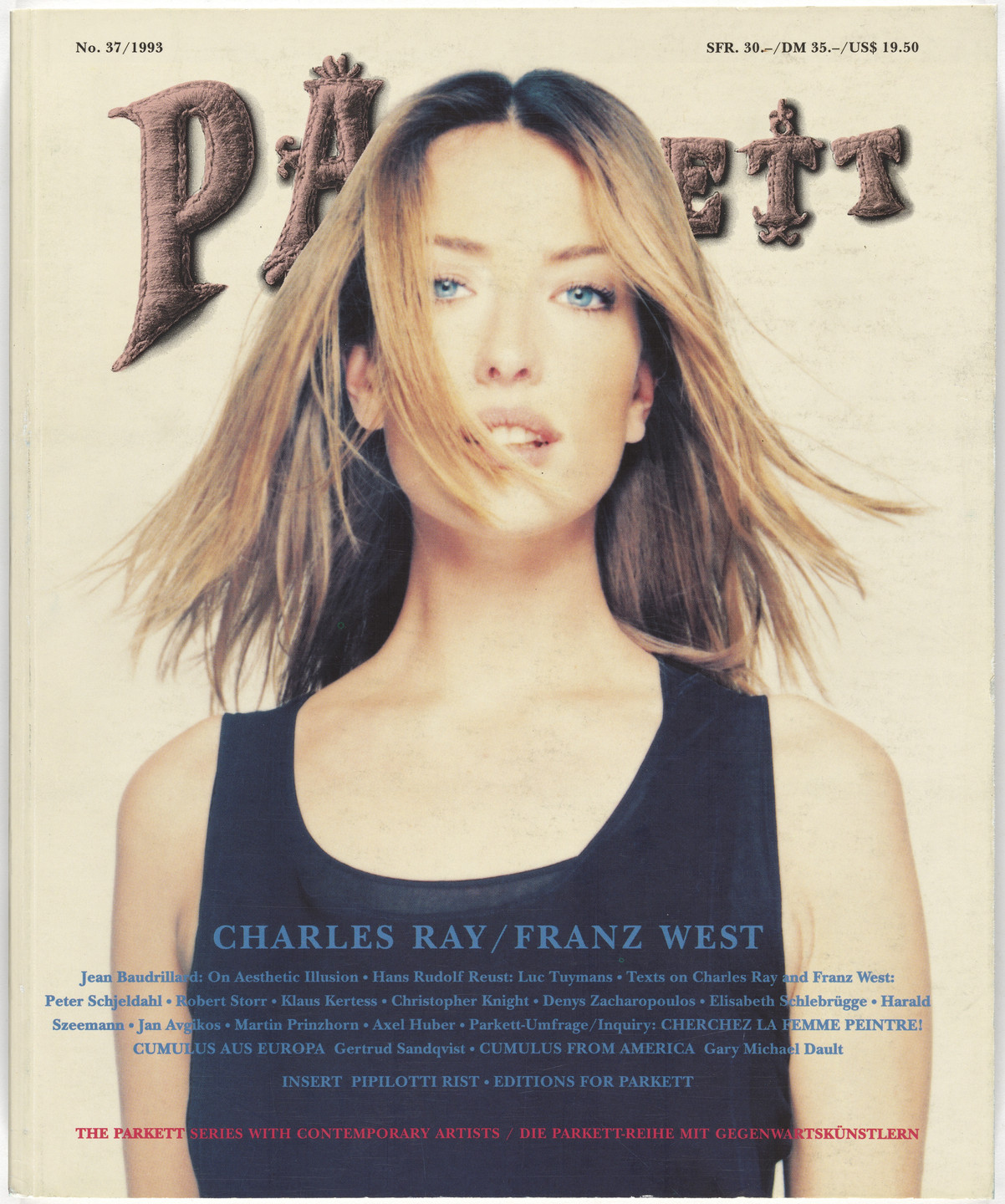 Charles Ray, Franz West, Pipilotti Rist, Jean-Jacques Rullier, Various Artists. Parkett no. 37. 1993