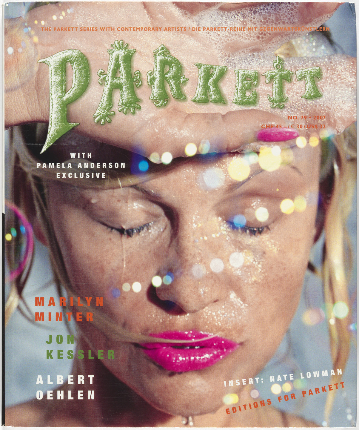 Jon Kessler, Nate Lowman, Marilyn Minter, Albert Oehlen, Ulla von Brandenburg, Various Artists. Parkett no. 79. 2007