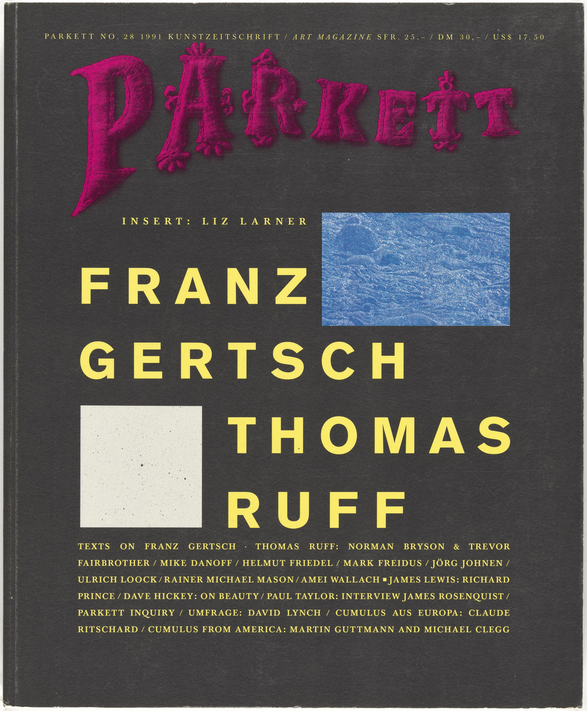 Franz Gertsch, Thomas Ruff, Liz Larner, Niele Toroni, Various Artists. Parkett no. 28. 1991