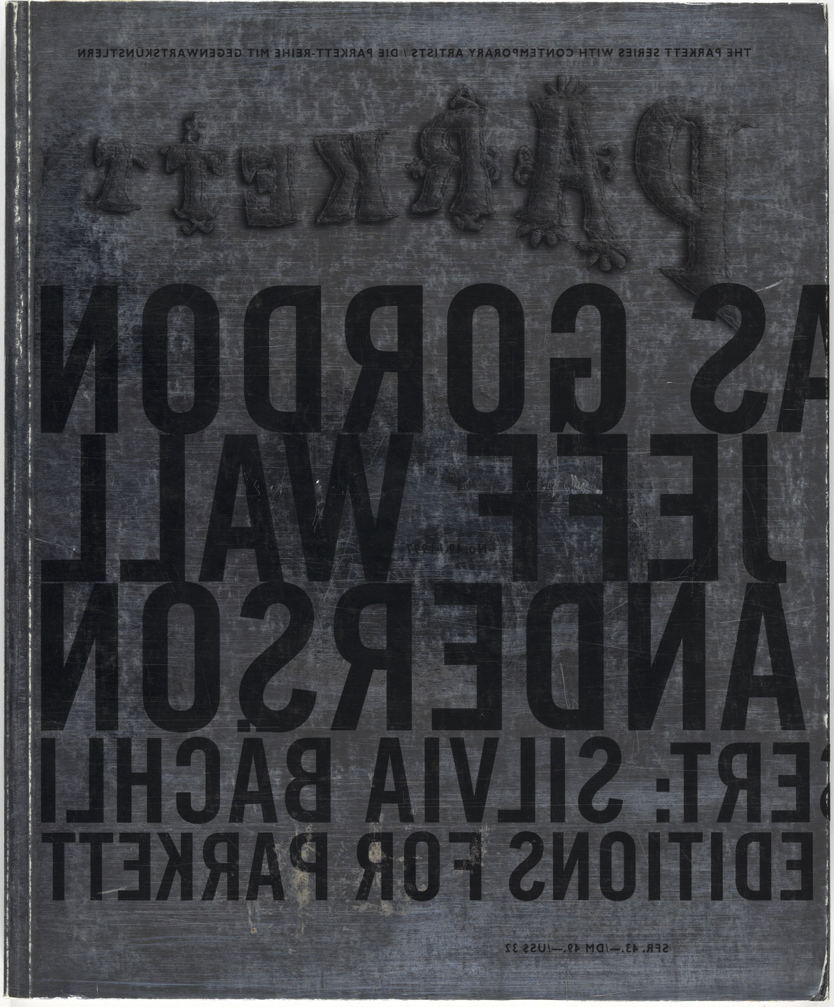 Laurie Anderson, Douglas Gordon, Jeff Wall, Silvia Bächli, Various Artists. Parkett no. 49. 1997