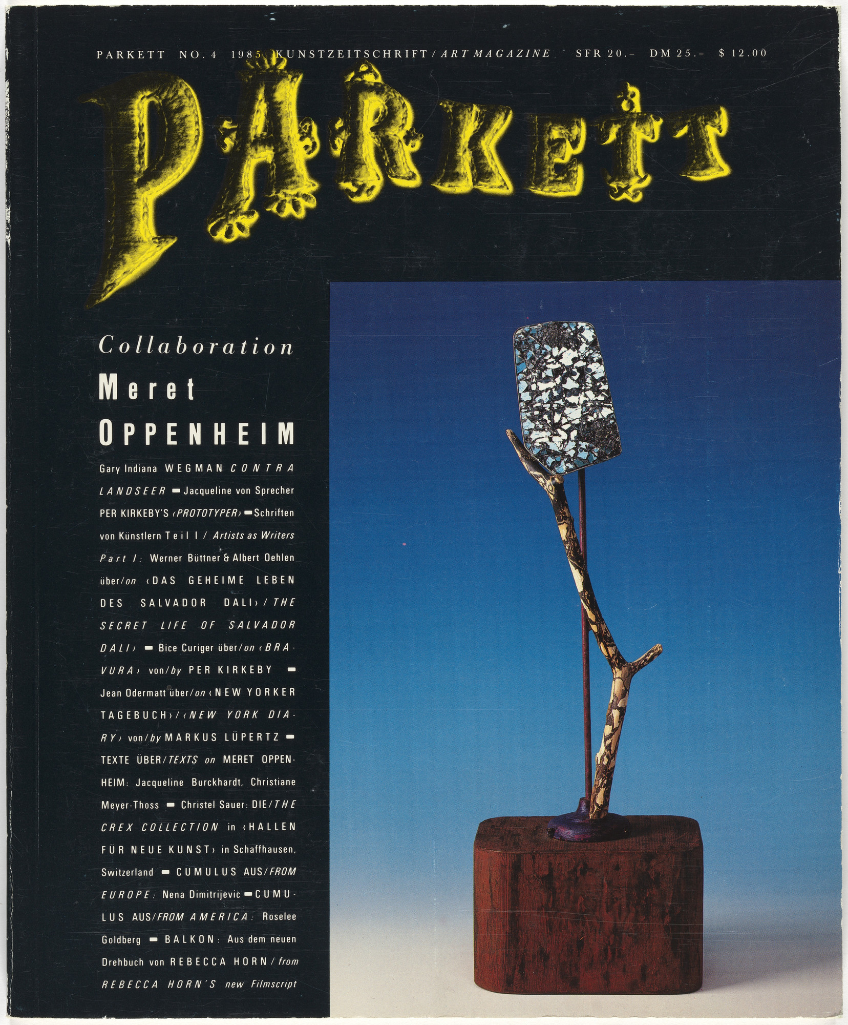 アート・デザイン・音楽 MERET OPPENHEIM Meret Oppenheim, Various Artists. Parkett no. 4. 1985 | MoMA