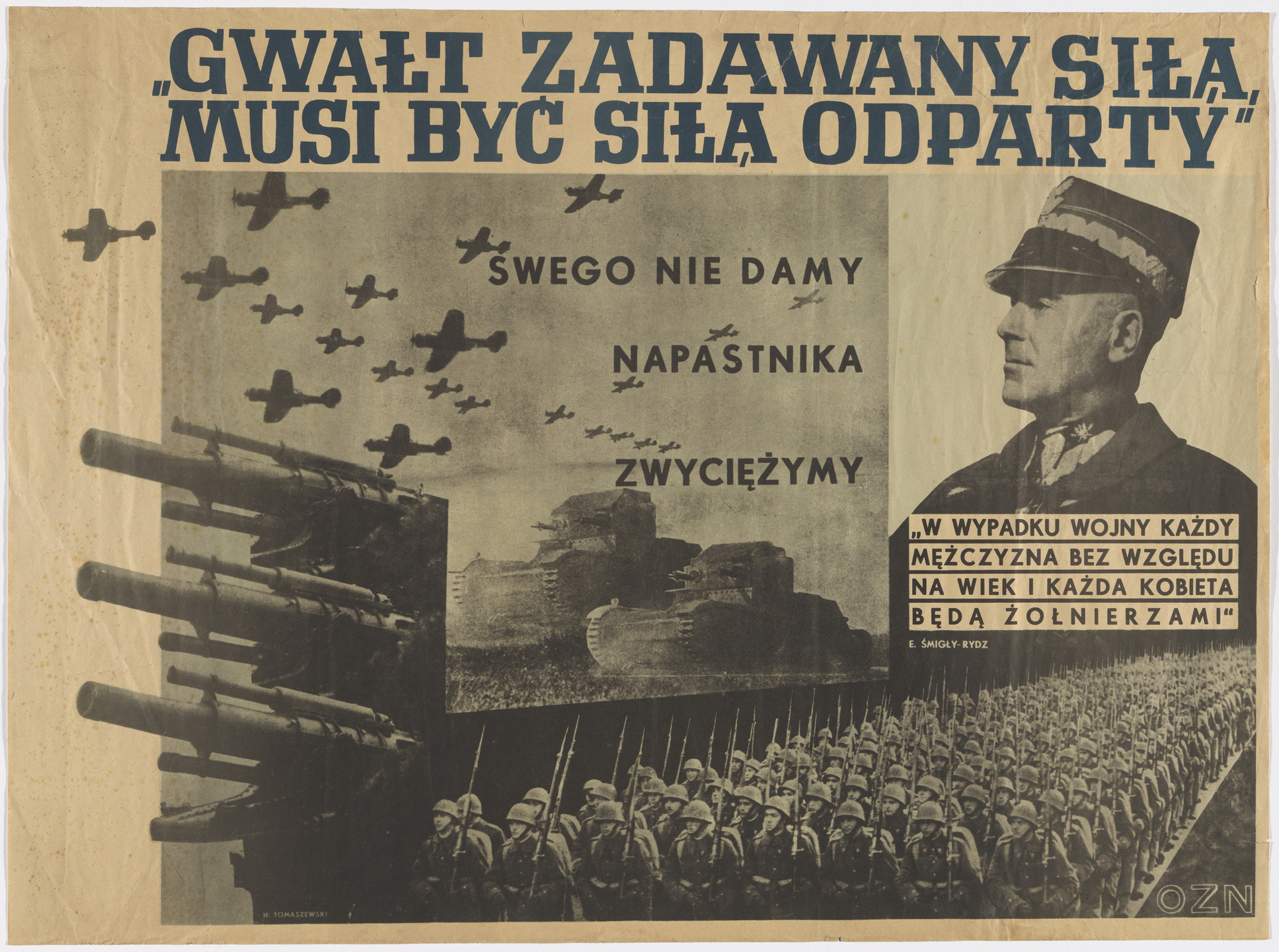 Henryk Tomaszewski. Violence inflicted by force must be fought off with force (Gwalt zadawany siłą musi byc sila odparty) (Poster for OZN [Obóz Zjednoczenia Narodowego [Camp of National Unity]]). 1939