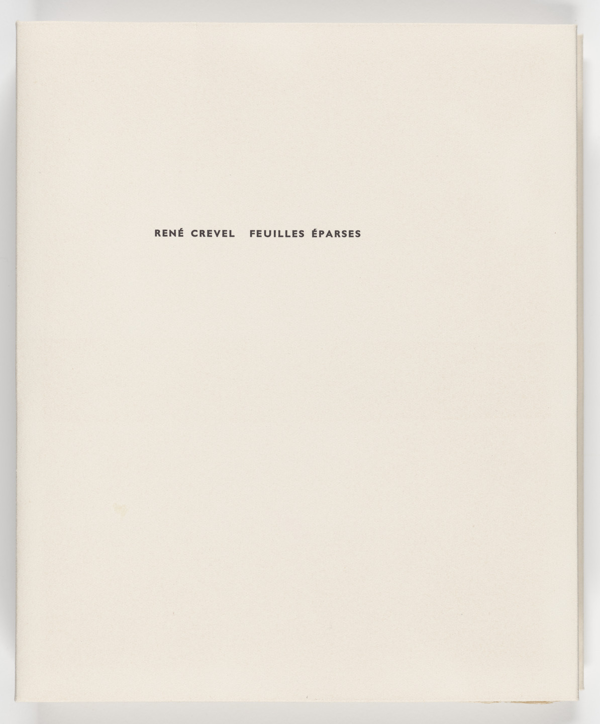 Jean (Hans) Arp, Hans Bellmer, Camille Bryen, Oscar Domínguez, Max Ernst, Alberto Giacometti, Stanley William Hayter, Valentine Hugo, Wifredo Lam, André Masson, Joan Miró, Various Artists. Feuilles éparses. 1957–65, published 1965