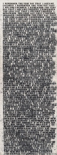Untitled (I Remember the Very Day That I Became Colored)