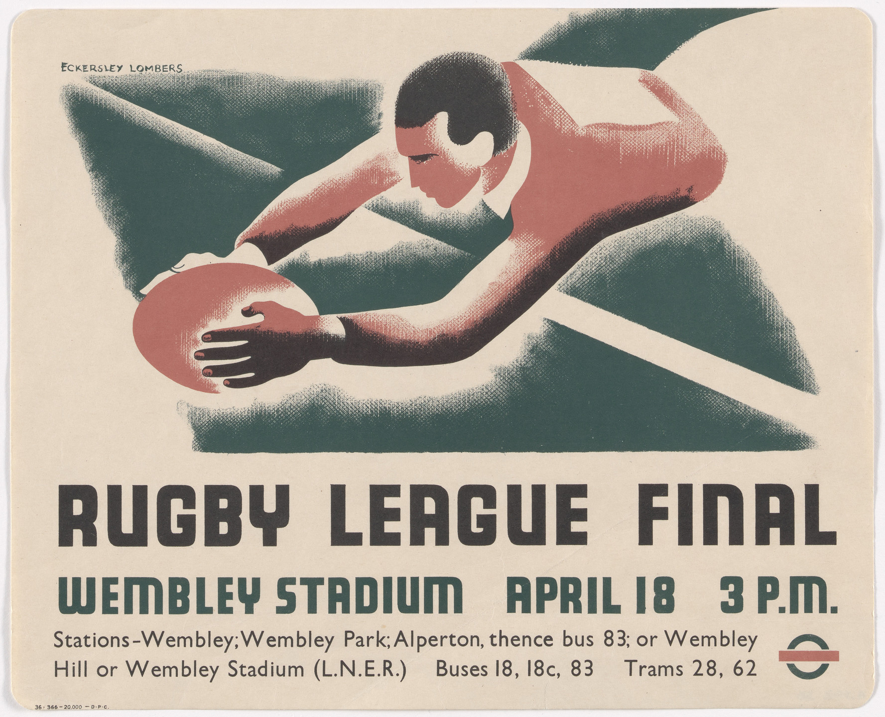Eckersley Lombers, Thomas Eckersley, Eric Lombers. Rugby League Final (Poster for London Transport). 1936