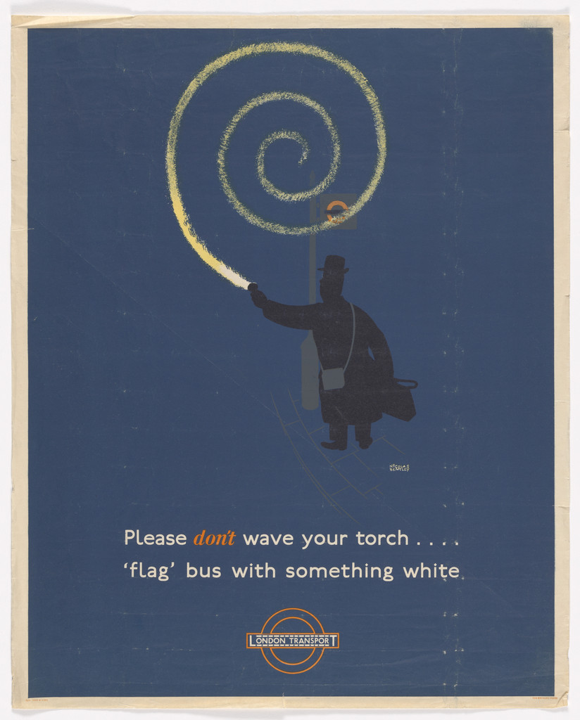 Please Don't Wave Your Torch... (Poster for London Transport)