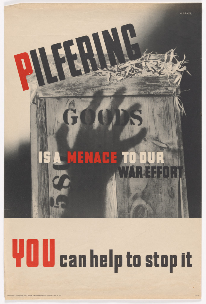 Pilfering is a Menace to Our War Effort