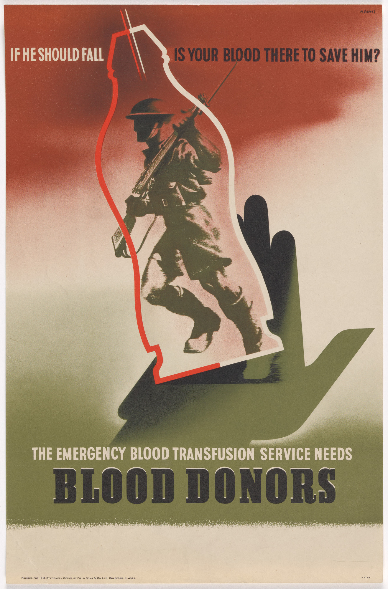 Abram Games. If he should fall, is your blood there to save him? Blood Donors