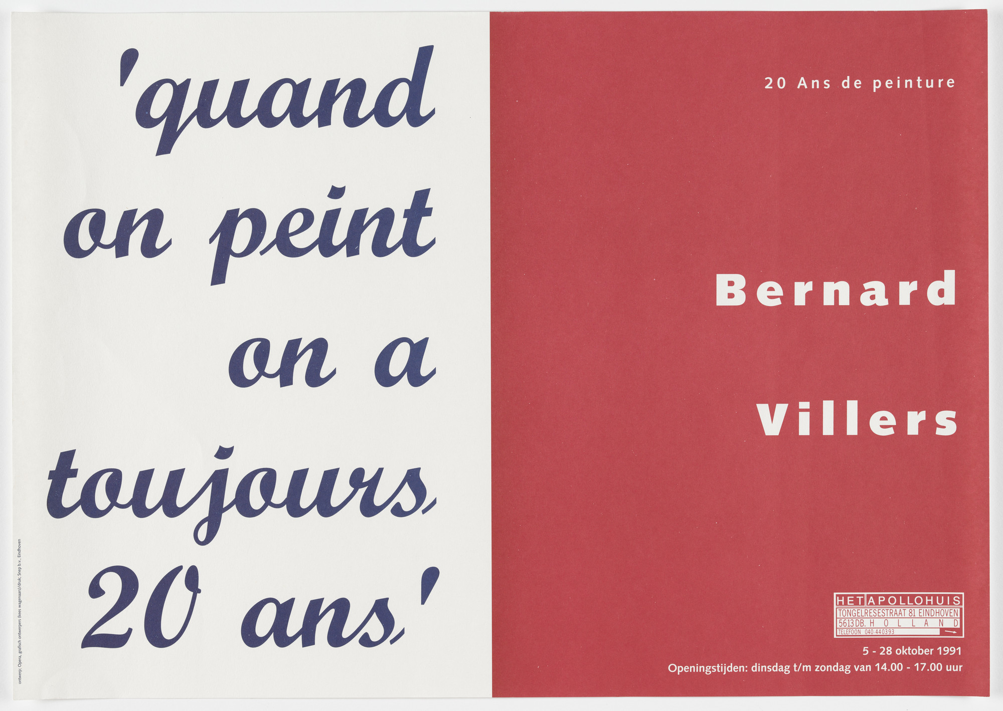 Opera, Ton Homburg. Bernard Villers, 20 Ans de Peinture. 1991