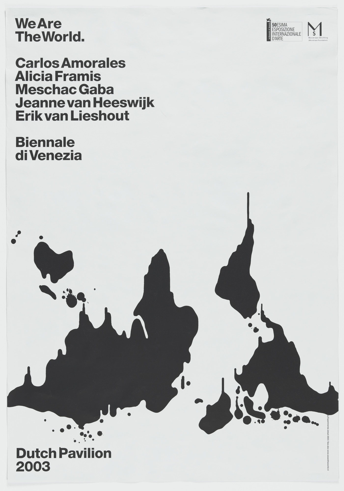 Experimental Jetset. We Are The World. Biennale di Venezia 2003